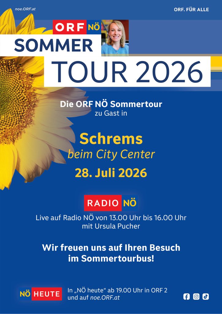 Einladung zur ORF NÖ Sommertour im City Center Schrems